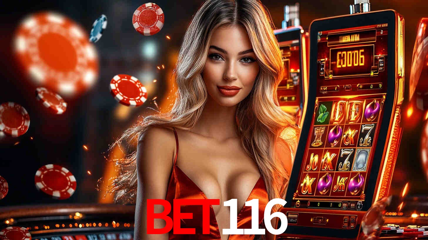 Bet116: Jogos de Caça-Níqueis-Altas Recompensas, Roleta-Velocidade, Blackjack-Desafios Máximos